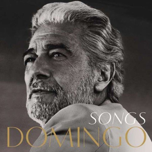 Placido Domingo - Songs