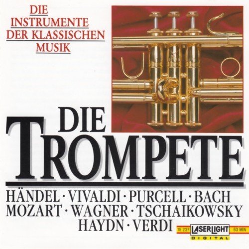 Die Instrumente der Klassischen Musik - Die Trompete