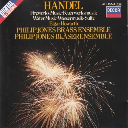 Handel - Fireworks Music (Elgar Howarth)