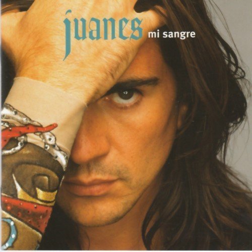 Juanes - Mi sangre